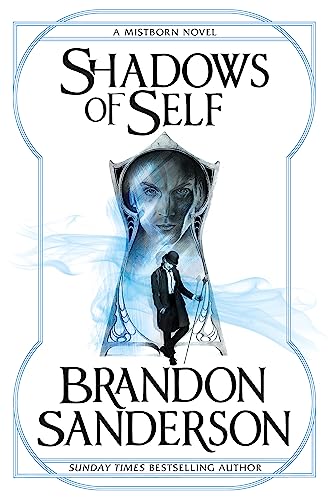 Imagen de archivo de Shadows of Self: A Mistborn Novel (International Edition) a la venta por Idaho Youth Ranch Books