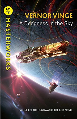 9781473211964: A Deepness in the Sky: Vernor Vinge (S.F. MASTERWORKS)