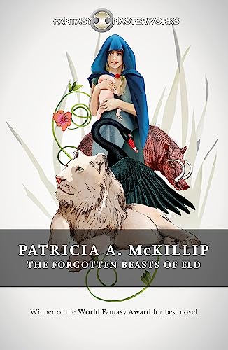 9781473212039: The Forgotten Beasts Of Eld (FANTASY MASTERWORKS)