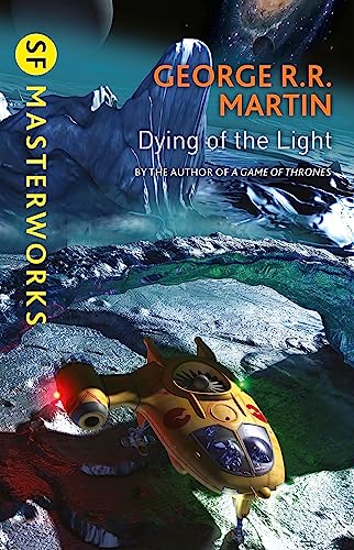 9781473212527: Dying Of The Light (S.F. MASTERWORKS) [Idioma Ingls]