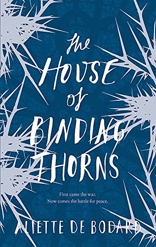 Beispielbild fr The House of Binding Thorns zum Verkauf von WorldofBooks