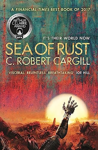 Stock image for Sea Of Rust for sale by Your Online Bookstore