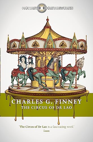 9781473213678: The Circus of Dr Lao (FANTASY MASTERWORKS)