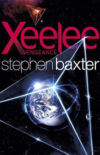 9781473217195: Xeelee. Vengeance