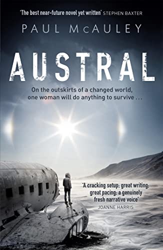 Beispielbild fr Austral: A gripping climate change thriller like no other zum Verkauf von WorldofBooks