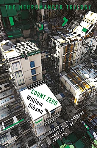 9781473217409: Count Zero (The Neuromancer Trilogy): William Gibson