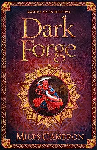 Beispielbild fr Dark Forge: Masters and Mages Book Two (Masters & Mages) zum Verkauf von WorldofBooks