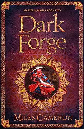 9781473217720: Dark Forge: Masters and Mages Book Two
