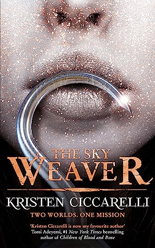 Stock image for The Sky Weaver: Iskari Book Three for sale by WorldofBooks