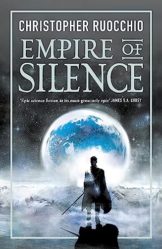 9781473218277: Empire of Silence: The universe-spanning science fiction epic