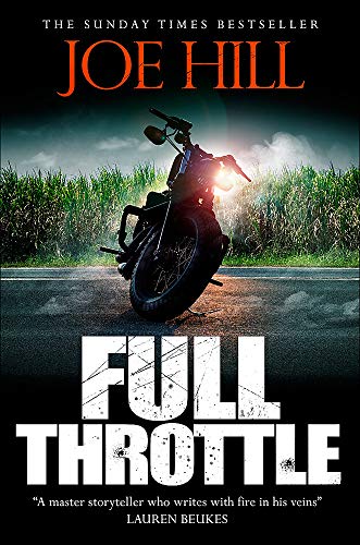 9781473219892: Full Throttle: Contains IN THE TALL GRASS, now on Netflix!