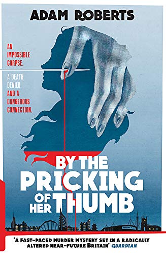 Stock image for By the Pricking of Her Thumb: A Real-town Murder for sale by Goldstone Books