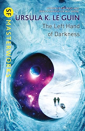 9781473221628: The Left Hand Of Darkness: A groundbreaking feminist literary masterpiece (S.F. MASTERWORKS)