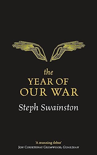 Beispielbild fr The Year of Our War zum Verkauf von Better World Books: West