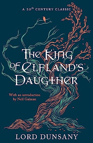 Stock image for The King Of Elfland's Daughter for sale by GreatBookPrices