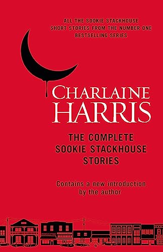 Beispielbild fr The Complete Sookie Stackhouse Stories zum Verkauf von Blackwell's