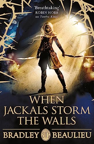 Imagen de archivo de When Jackals Storm the Walls (Song of the Shattered Sands 5) a la venta por Big River Books