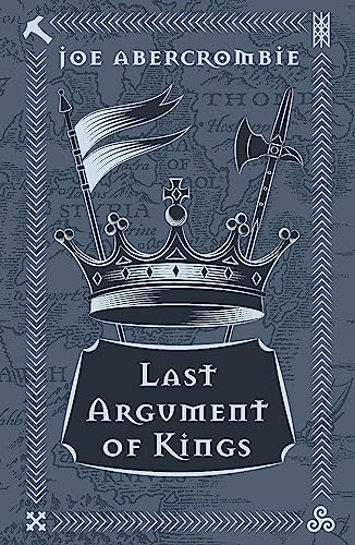 Imagen de archivo de Last Argument of Kings a la venta por Blackwell's