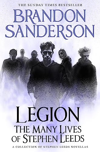 Beispielbild fr Legion: The Many Lives of Stephen Leeds: An omnibus collection of Legion, Legion: Skin Deep and Legion: Lies of the Beholder zum Verkauf von Monster Bookshop
