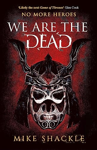9781473225220: We Are The Dead: The bone shattering epic fantasy thriller (The Last War)