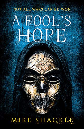 9781473225244: A Fool's Hope: Book Two (The Last War)