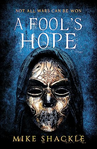 9781473225251: A Fool's Hope: Book Two (The Last War)