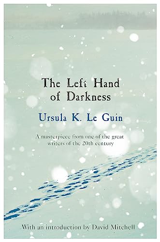 Beispielbild fr The Left Hand of Darkness (S.F. MASTERWORKS): A groundbreaking feminist literary masterpiece zum Verkauf von WorldofBooks