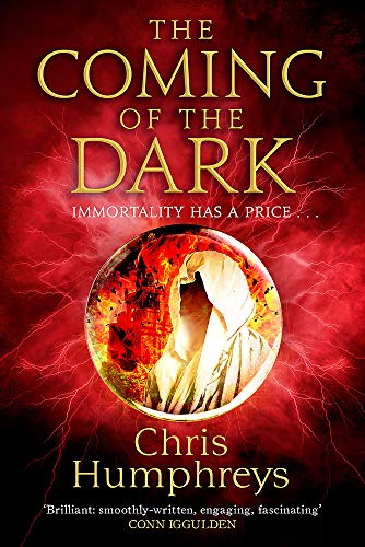 9781473226067: The Coming of the Dark (Immortal's Blood)