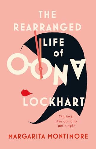 Stock image for Rearranged Life of Oona Lockhart EXPORT for sale by Books From California