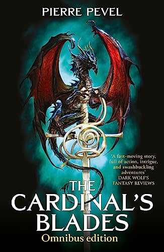 Beispielbild fr The Cardinals Blades Omnibus: The Cardinals Blades, The Alchemist in the Shadows, The Dragon Arcana zum Verkauf von Bookoutlet1