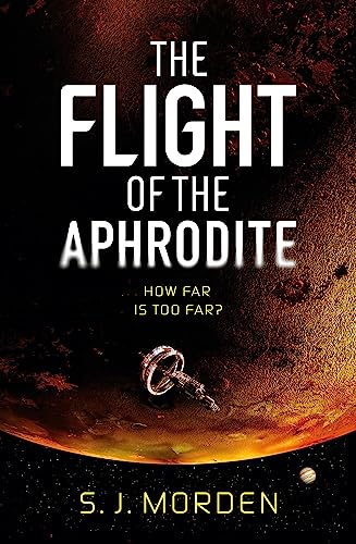 Beispielbild fr The Flight of the Aphrodite zum Verkauf von WorldofBooks