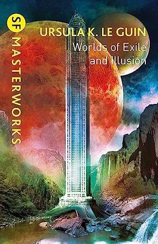 Beispielbild fr Worlds of Exile and Illusion: Rocannon's World, Planet of Exile, City of Illusions (S.F. MASTERWORKS) zum Verkauf von Magers and Quinn Booksellers