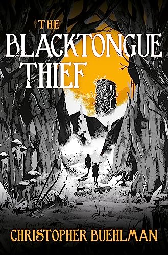 Stock image for The Blacktongue Thief for sale by Bestsellersuk