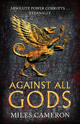 Beispielbild fr Against All Gods: The Age of Bronze: Book 1 zum Verkauf von WorldofBooks