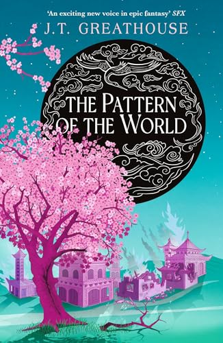 9781473232976: The Pattern of the World: Book Three (Pact and Pattern)