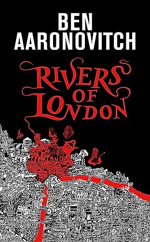 9781473234574: Rivers of London: The 10th Anniversary Special Edition (A Rivers of London novel)