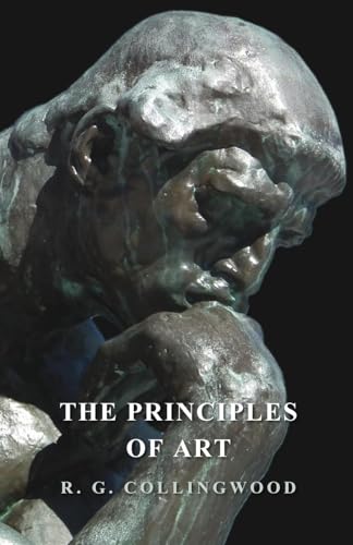 The Principles of Art (9781473302655) by Collingwood, R G