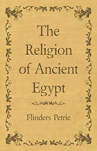 Beispielbild fr The Religion of Ancient Egypt zum Verkauf von Books Unplugged