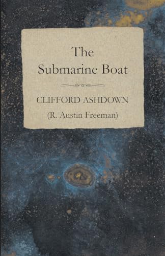 The Submarine Boat (9781473305953) by Ashdown, Clifford