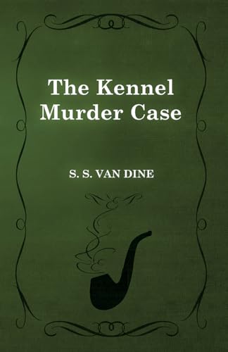 Imagen de archivo de The Kennel Murder Case a la venta por PBShop.store US
