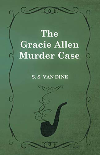 Stock image for The Gracie Allen Murder Case for sale by PBShop.store US