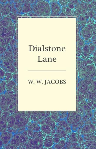 Dialstone Lane (9781473306189) by Jacobs, W W