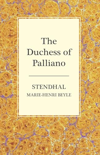 The Duchess of Palliano (9781473306240) by Stendhal, Marie-Henri Beyle