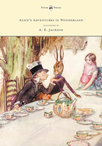 Imagen de archivo de Alice's Adventures in Wonderland - Illustrated by A. E. Jackson [Soft Cover ] a la venta por booksXpress