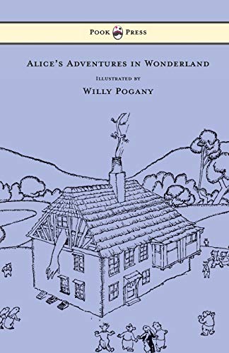 9781473306998: Alice's Adventures in Wonderland - Illustrated by Willy Pogany