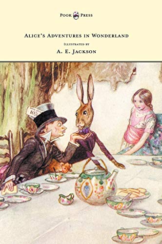 9781473307254: Alice's Adventures in Wonderland - Illustrated by A. E. Jackson