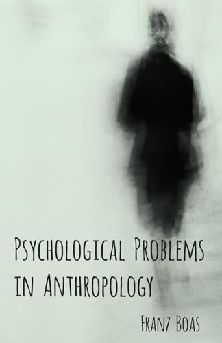 Stock image for Psychological Problems in Anthropology for sale by Lucky's Textbooks