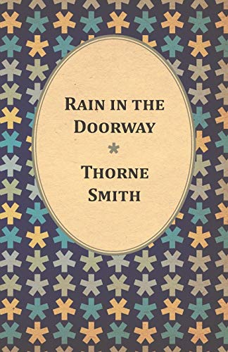 Stock image for Rain in the Doorway for sale by Ria Christie Collections