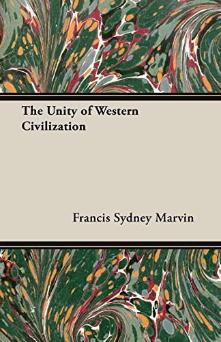 9781473310438: The Unity of Western Civilization