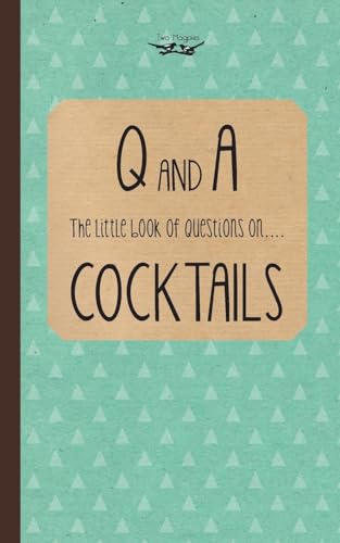 9781473311084: Little Book of Questions on Cocktails